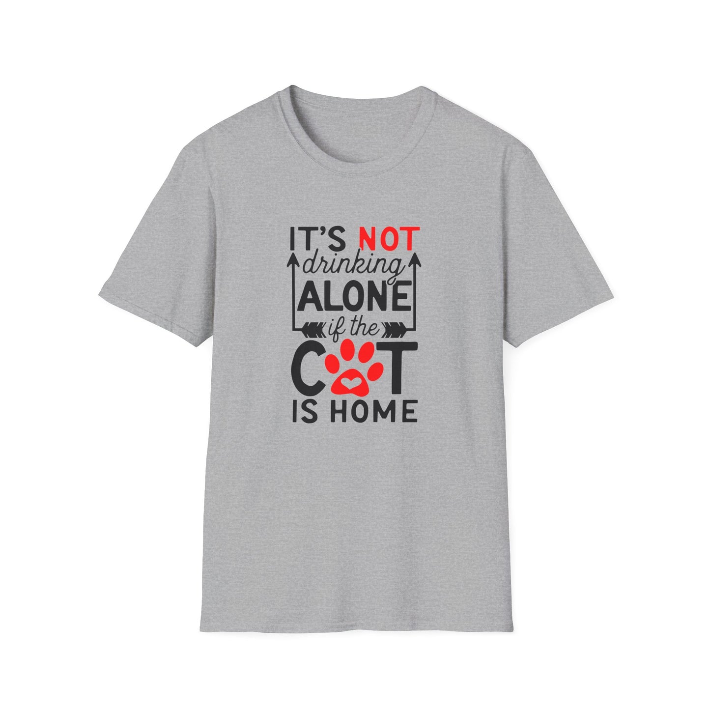 48 - ITS NOT DRINKING ALONE IF THE CAT IS HOME