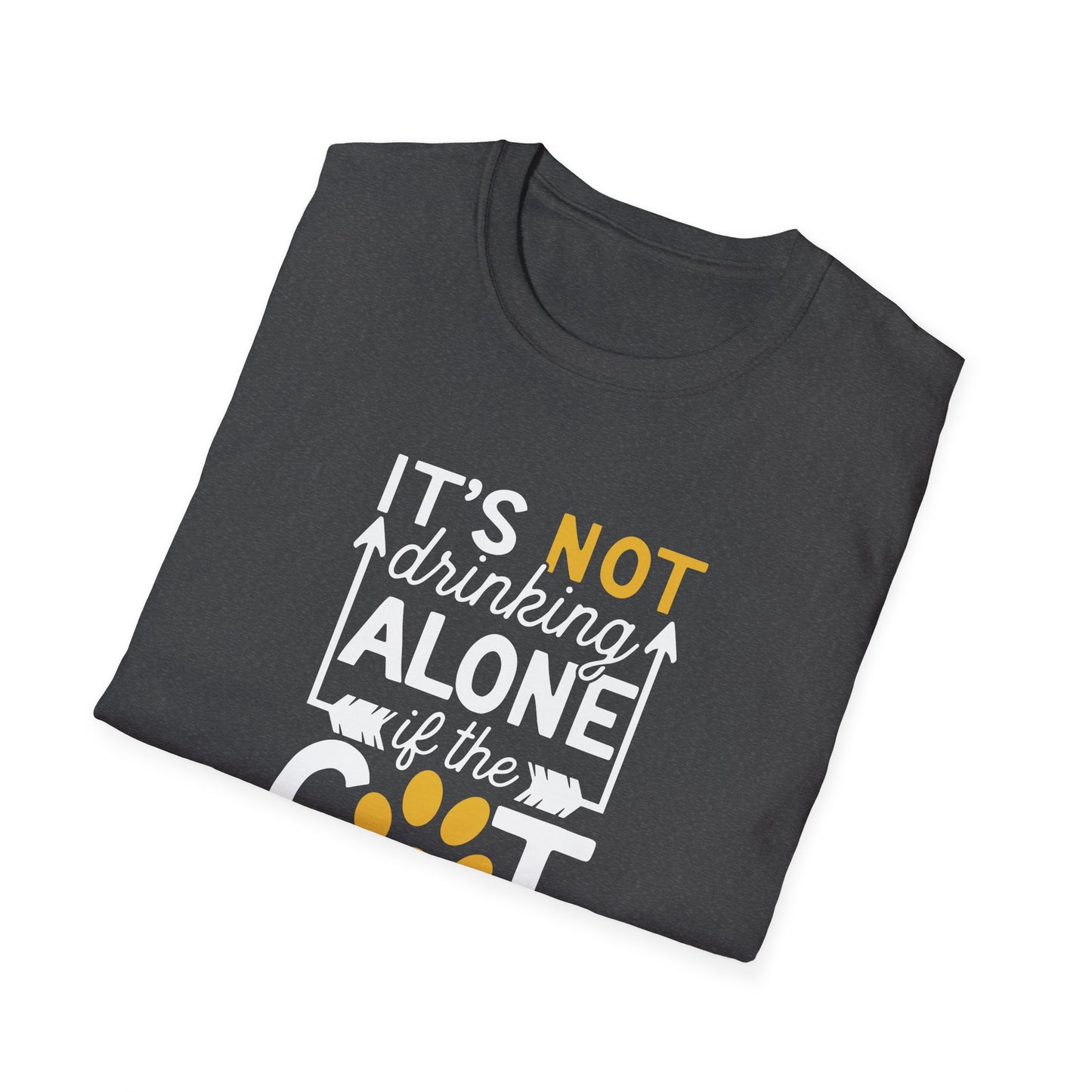 48 - ITS NOT DRINKING ALONE IF THE CAT IS HOME