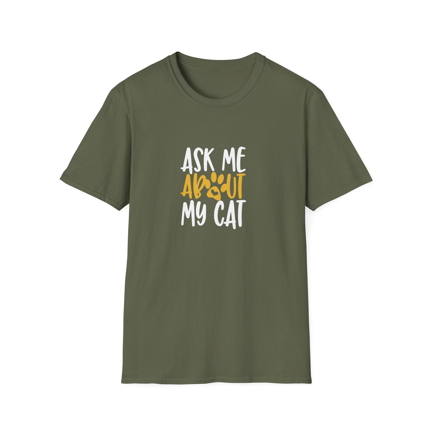 13 - ASK ME ABOUT MY CAT