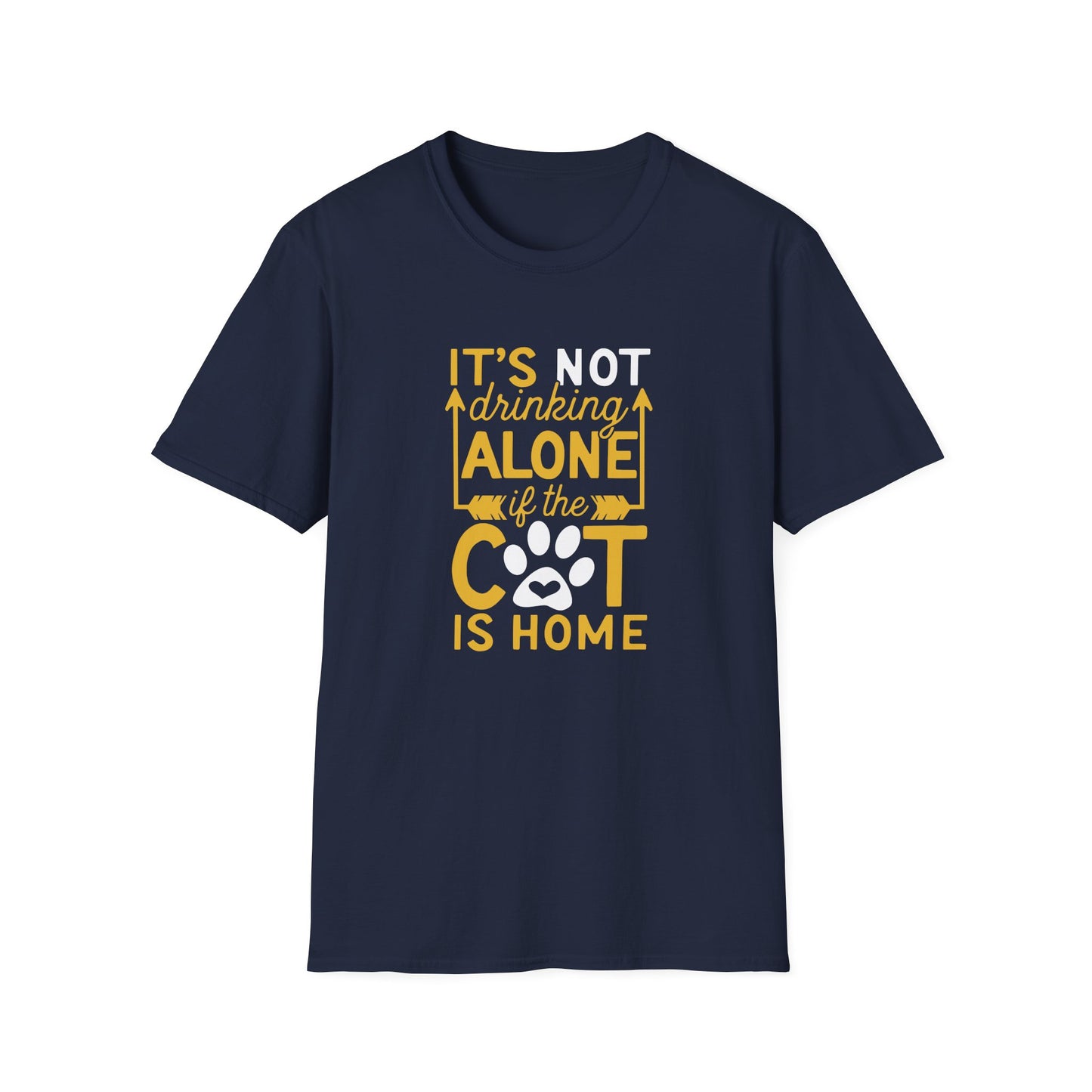 48 - ITS NOT DRINKING ALONE IF THE CAT IS HOME