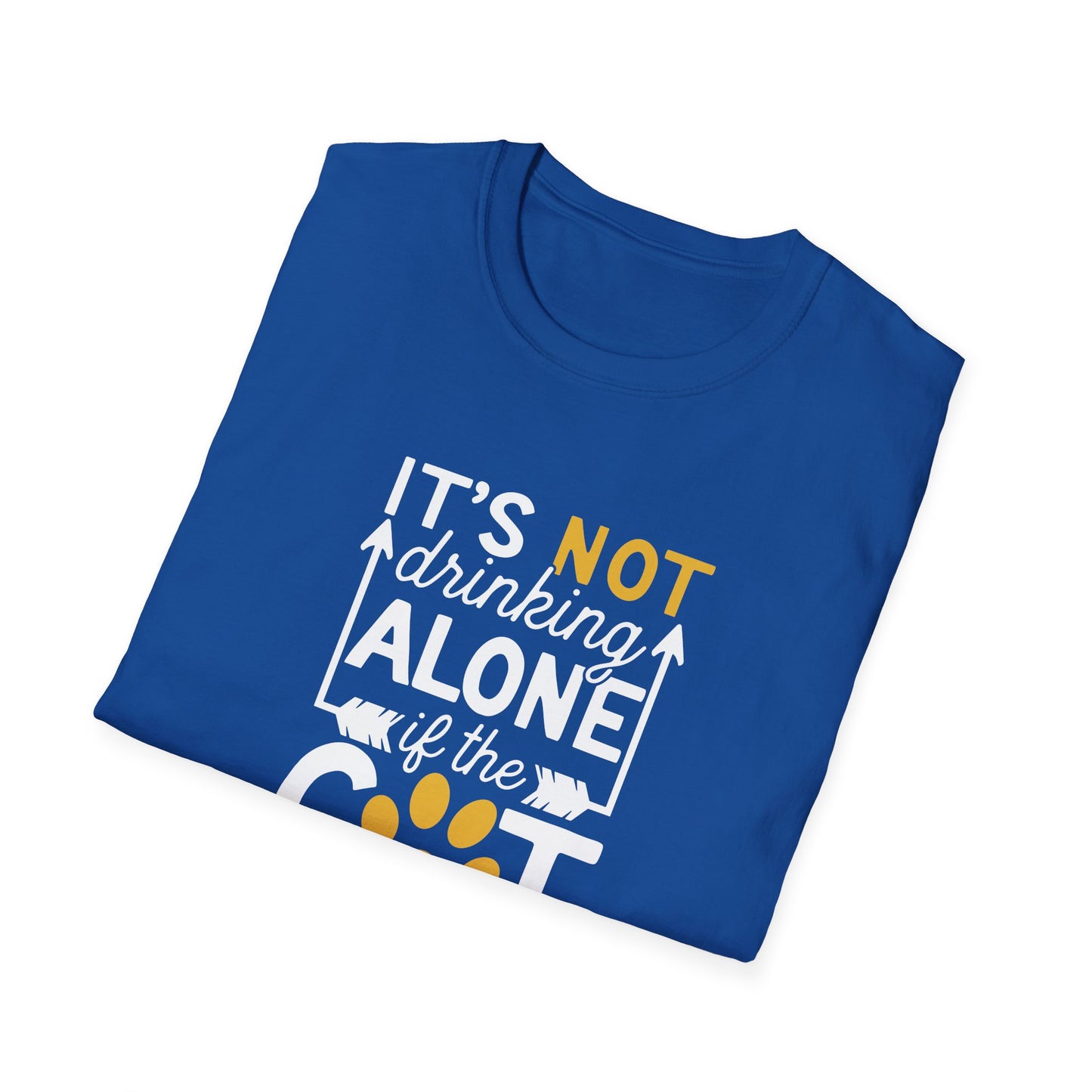 48 - ITS NOT DRINKING ALONE IF THE CAT IS HOME