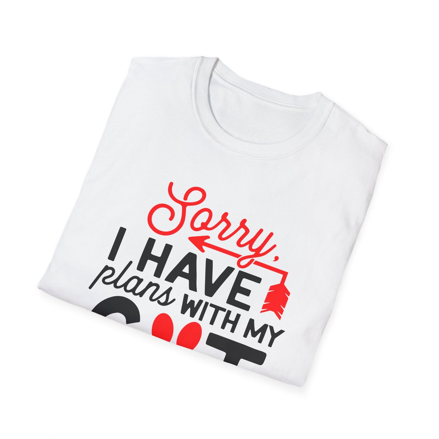 45 - SORRY I HAVE PLANS WITH MY CAT