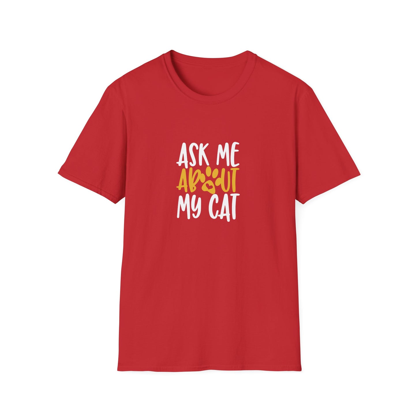 13 - ASK ME ABOUT MY CAT