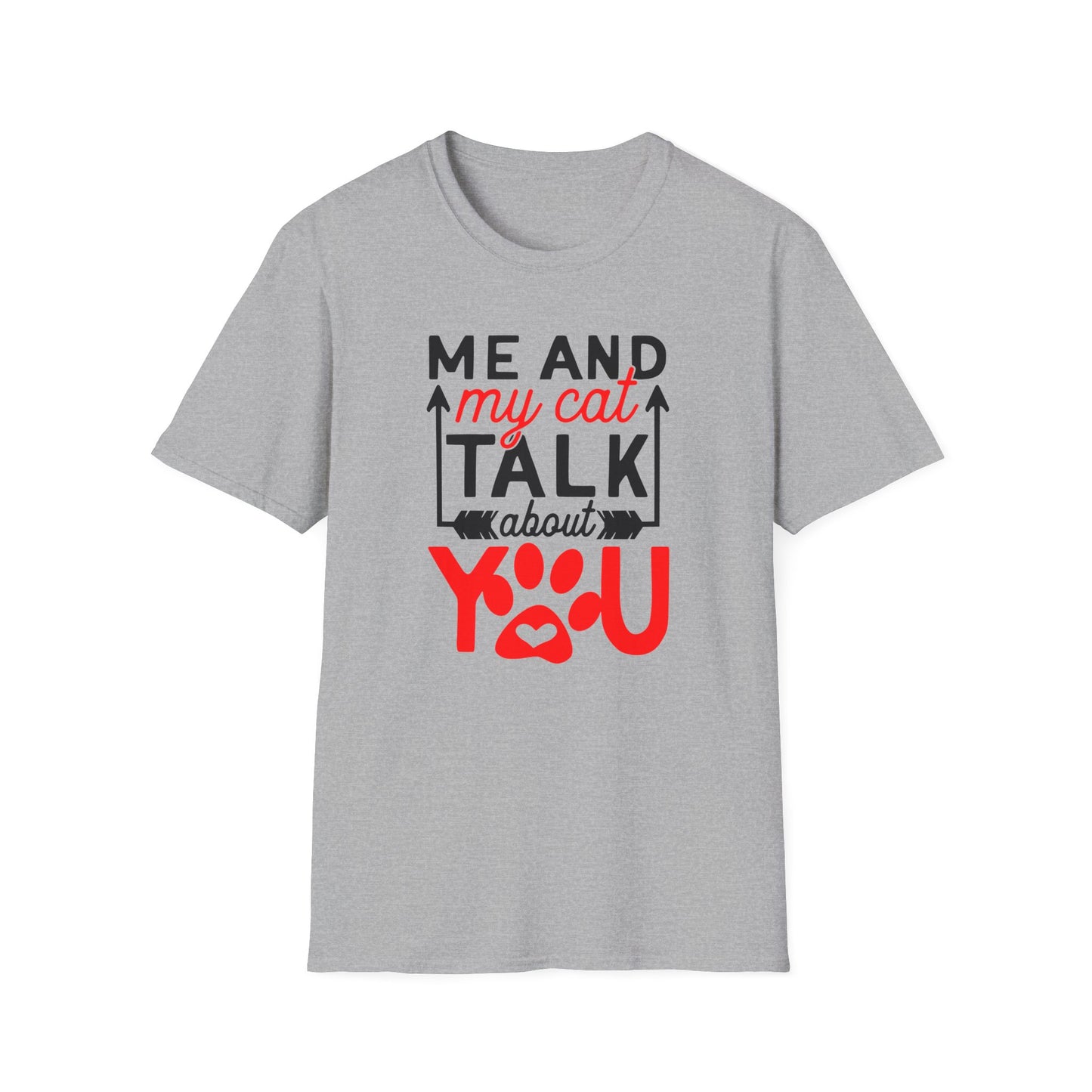 53 - ME AND MY CAT TALK ABOUT YOU