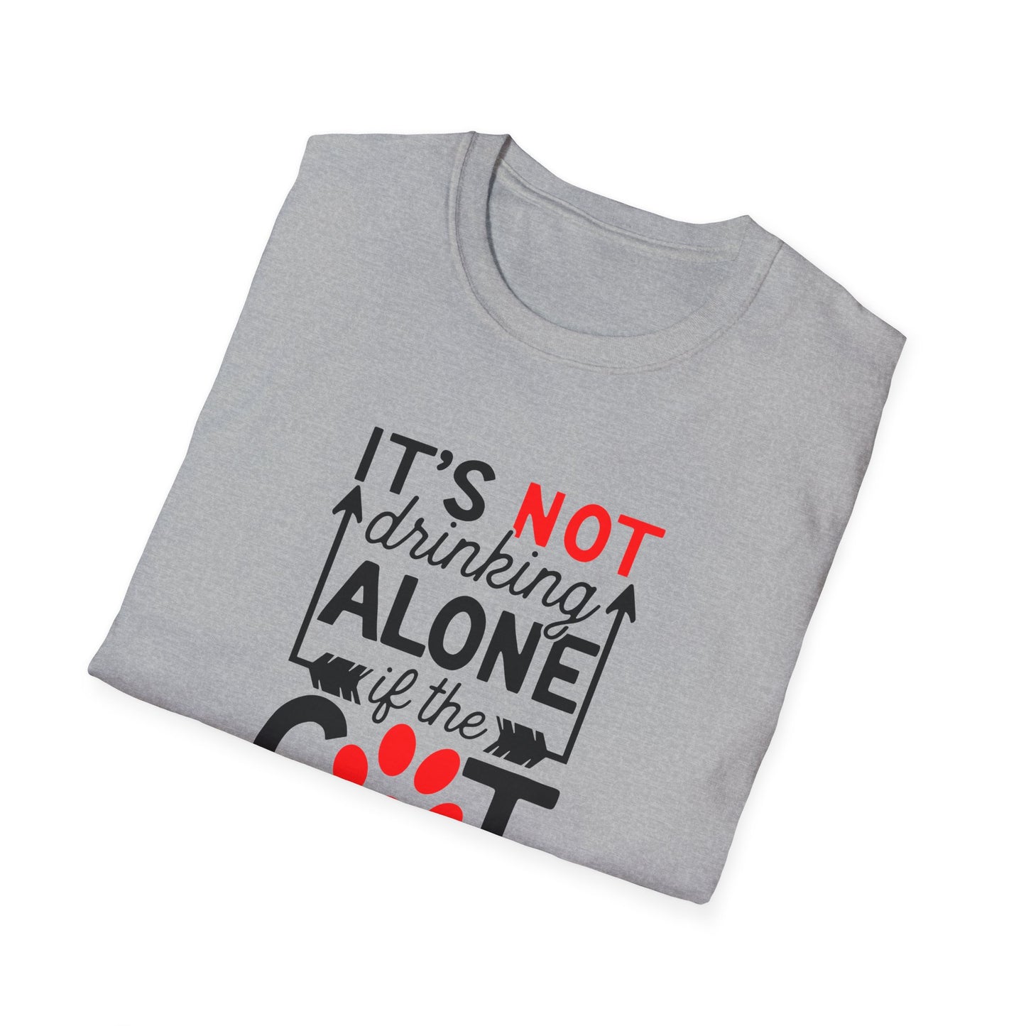 48 - ITS NOT DRINKING ALONE IF THE CAT IS HOME