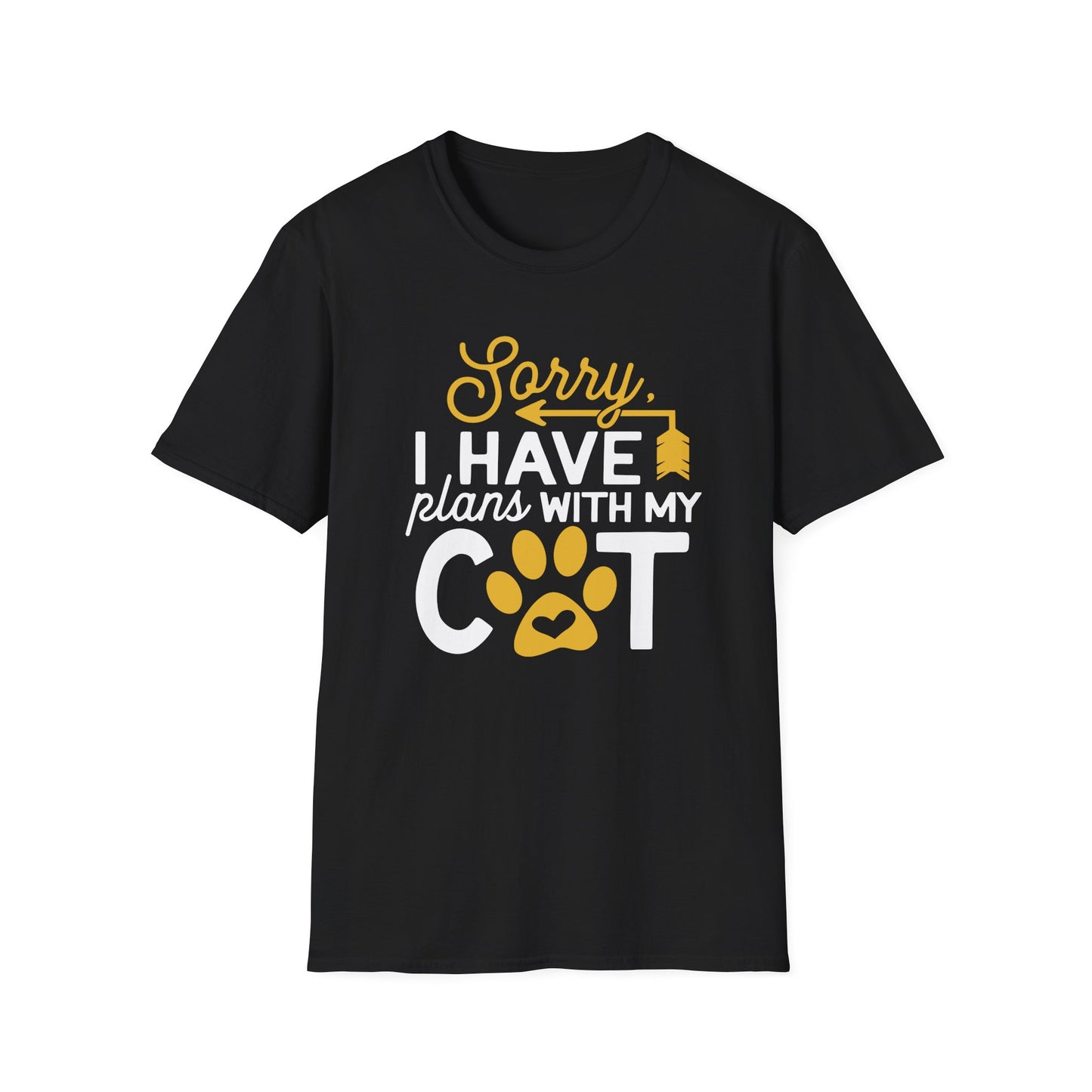 45 - SORRY I HAVE PLANS WITH MY CAT