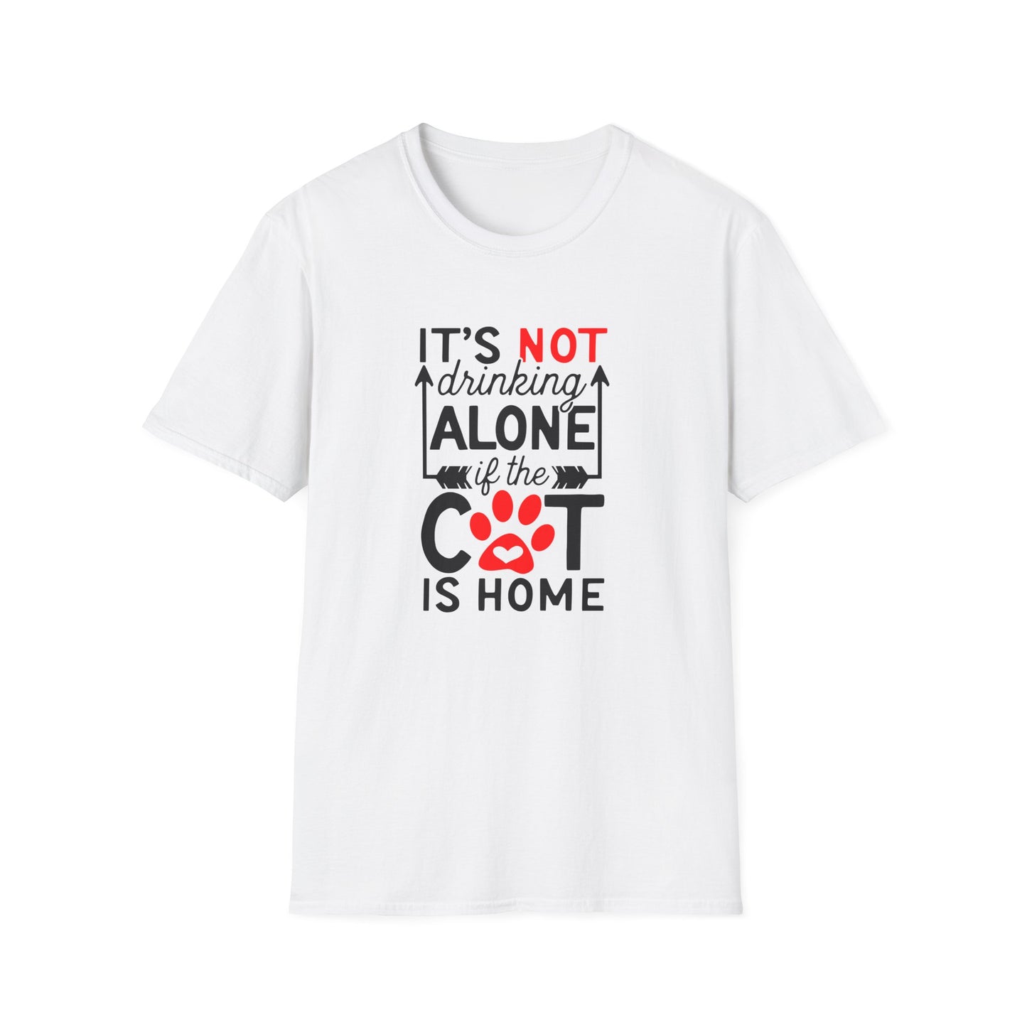 48 - ITS NOT DRINKING ALONE IF THE CAT IS HOME