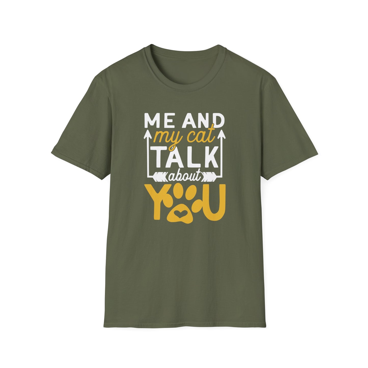 53 - ME AND MY CAT TALK ABOUT YOU