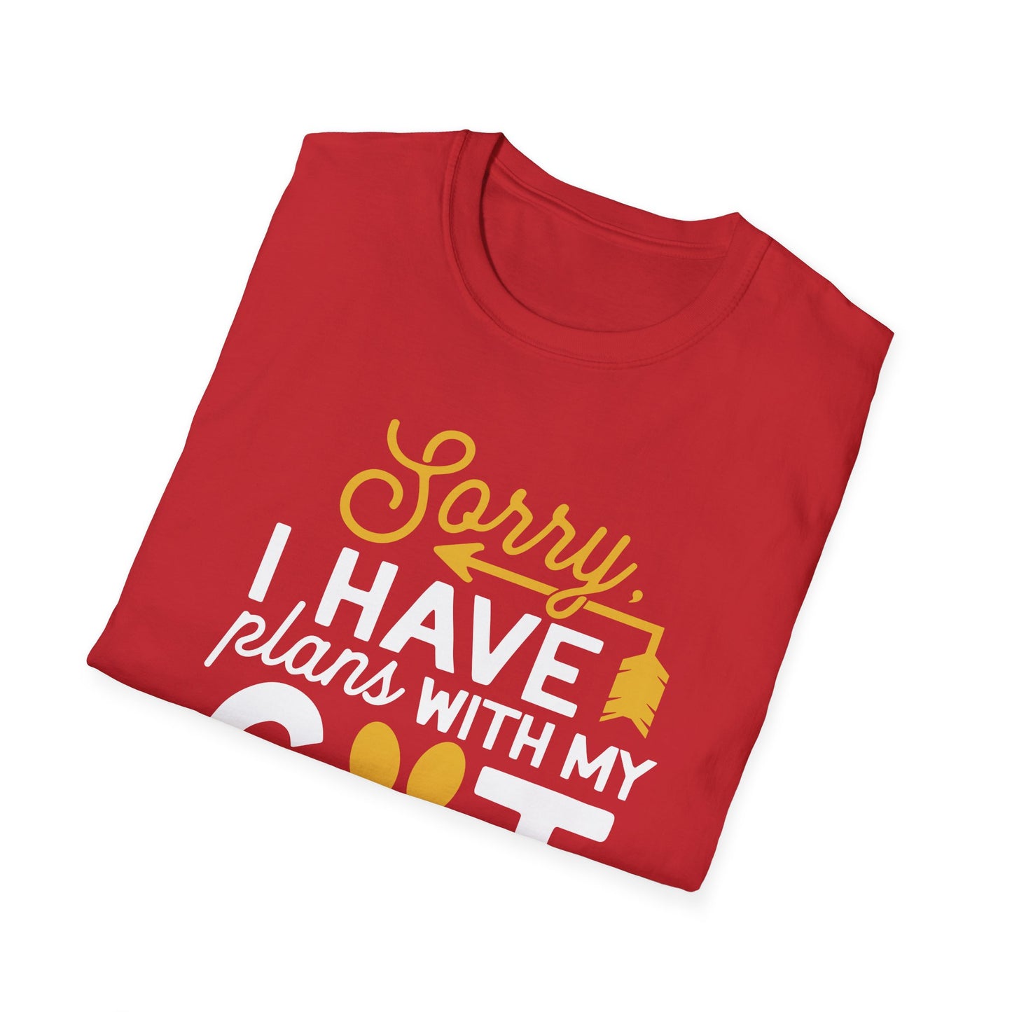 45 - SORRY I HAVE PLANS WITH MY CAT
