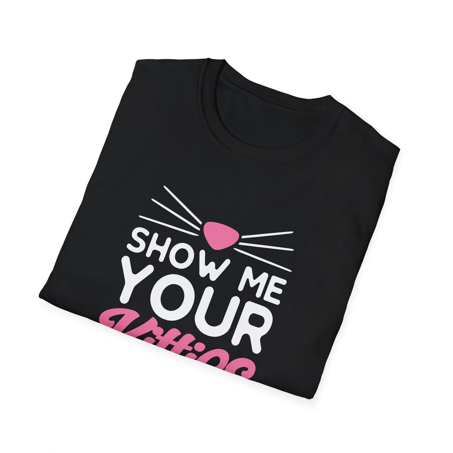 5 - SHOW ME YOUR KITTIES