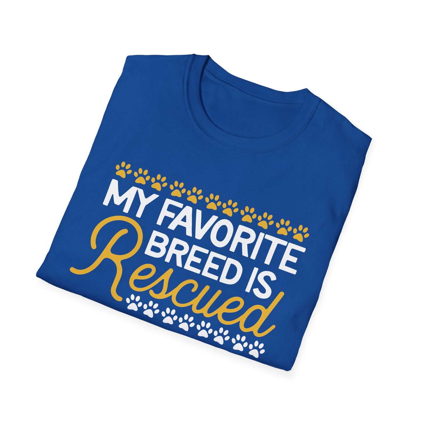 54 - MY FAVOURITE BREED IS RESCUED