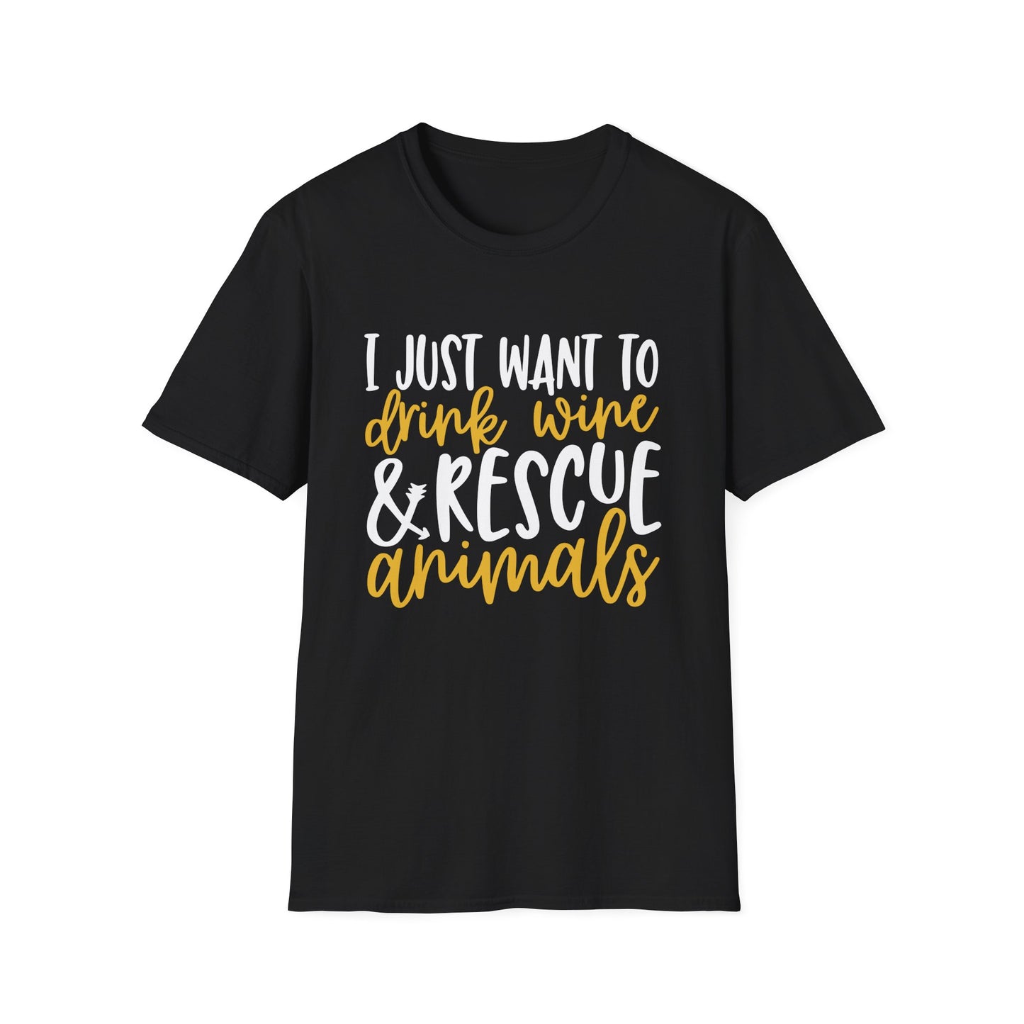 58 - I JUST WANT TO DRINK WINE & RESCUE ANIMALS