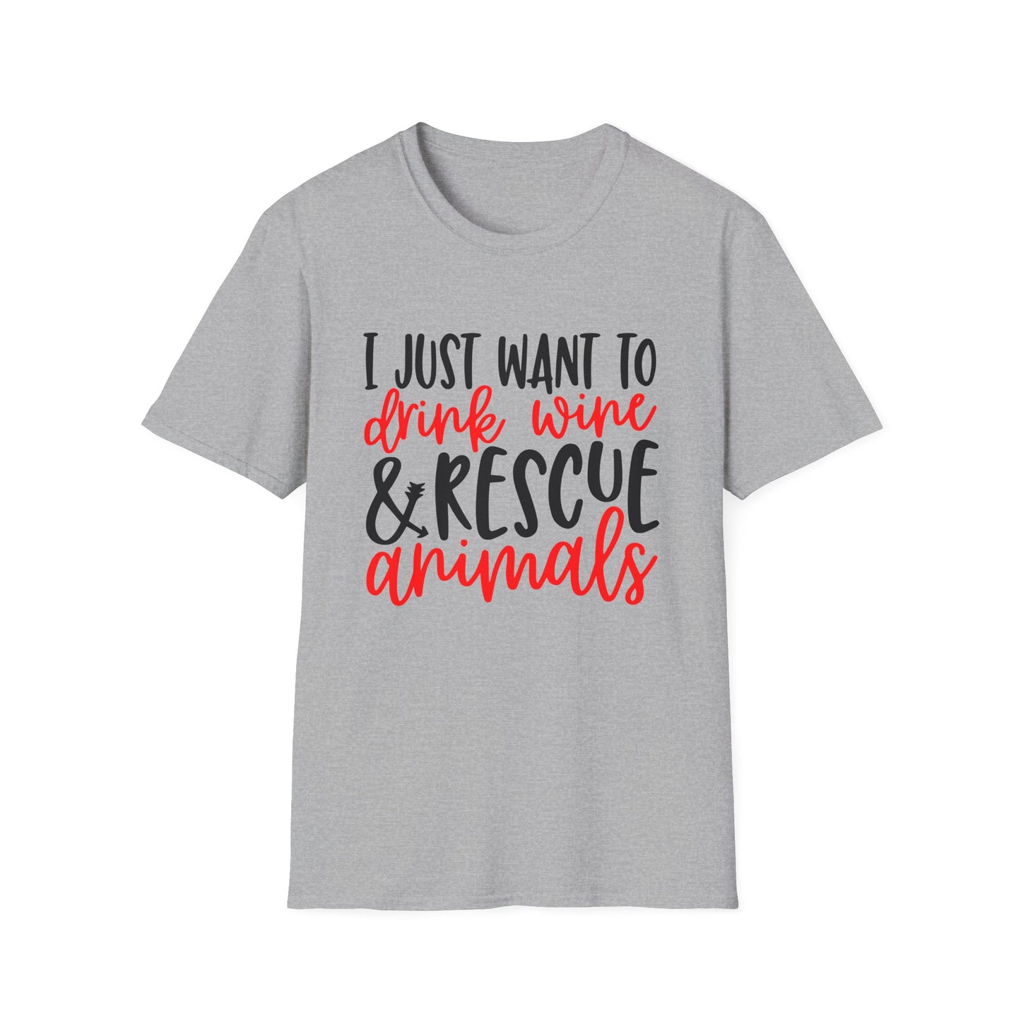 58 - I JUST WANT TO DRINK WINE & RESCUE ANIMALS