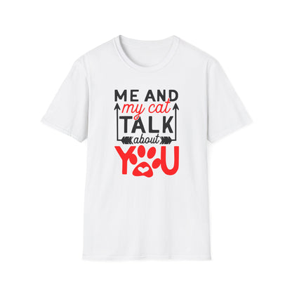 53 - ME AND MY CAT TALK ABOUT YOU