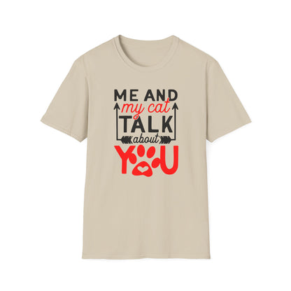 53 - ME AND MY CAT TALK ABOUT YOU