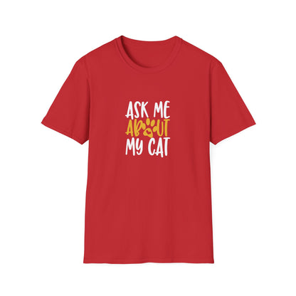 13 - ASK ME ABOUT MY CAT