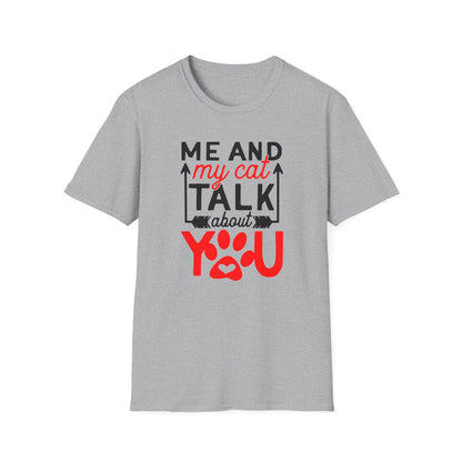 53 - ME AND MY CAT TALK ABOUT YOU