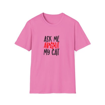 13 - ASK ME ABOUT MY CAT