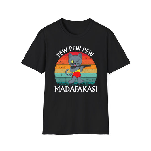 71 - PEW PEW PEW MADAFAKAS