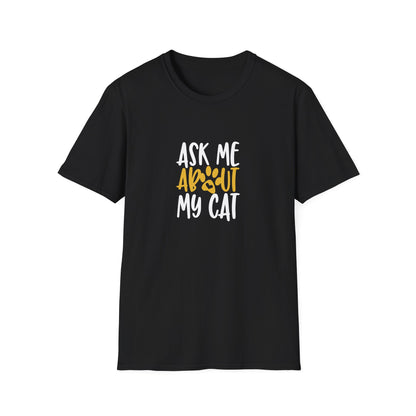 13 - ASK ME ABOUT MY CAT