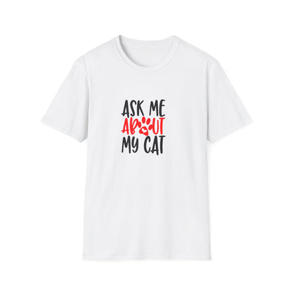 13 - ASK ME ABOUT MY CAT