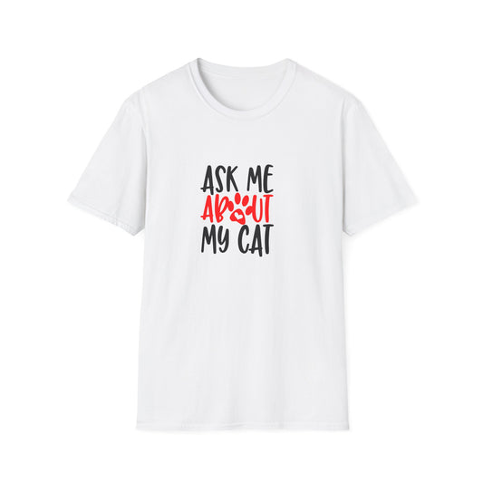13 - ASK ME ABOUT MY CAT