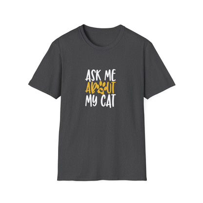 13 - ASK ME ABOUT MY CAT