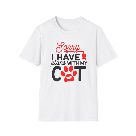 45 - SORRY I HAVE PLANS WITH MY CAT